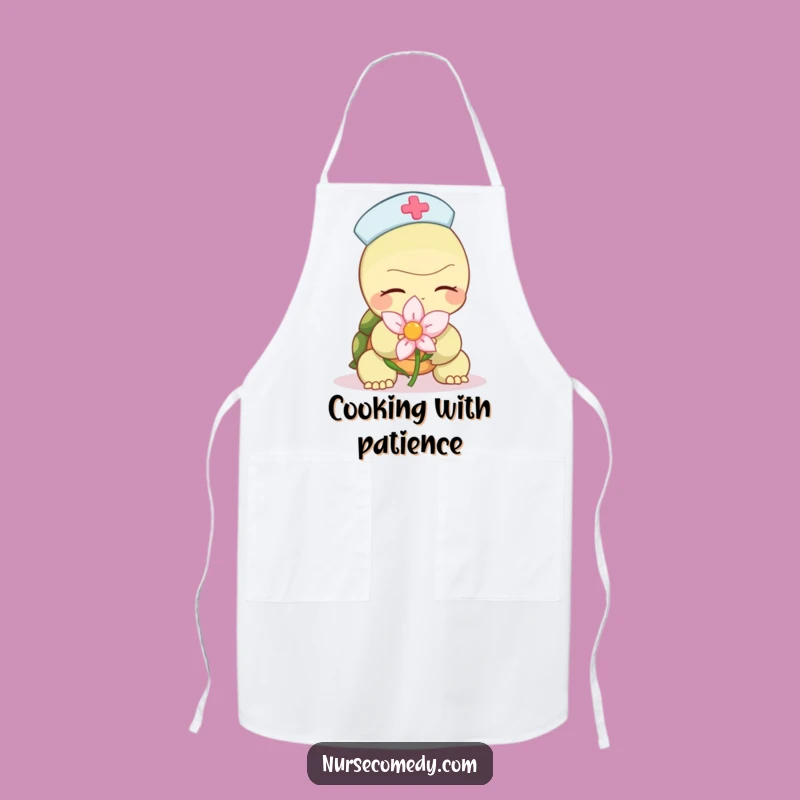 Funny Turtle Nurse Apron: Cook with Calm and Carry a Flower, a Great Gift