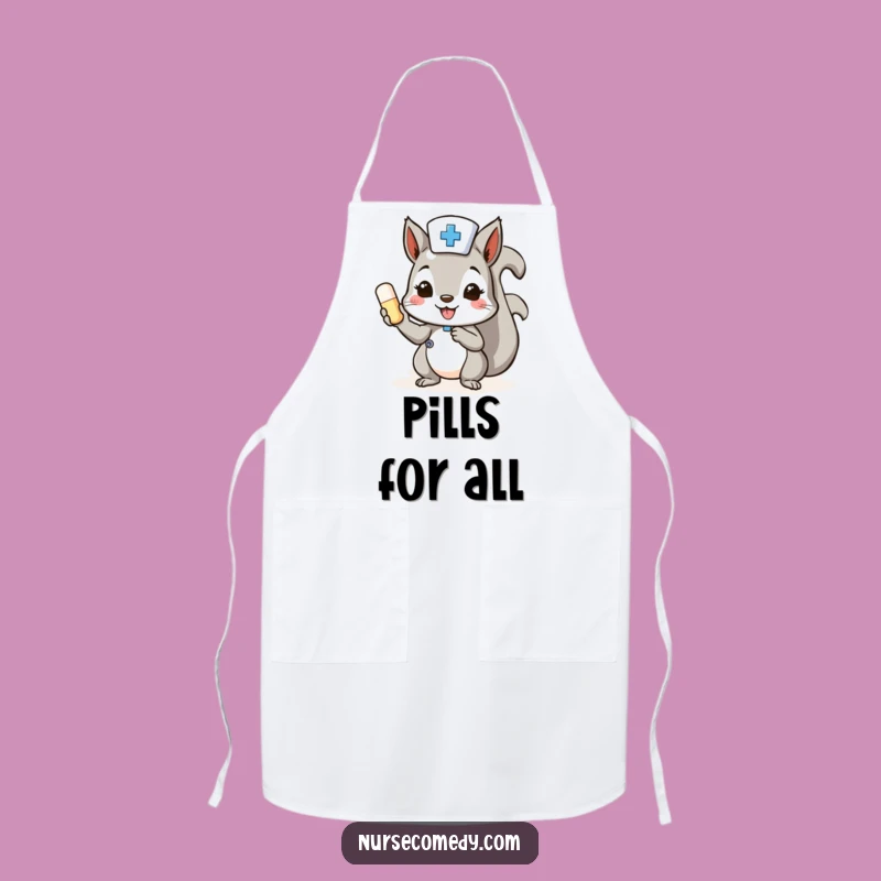 Funny Squirrel Nurse Apron: Cheerful Medicine Maker, Hilarious Kitchen Gift
