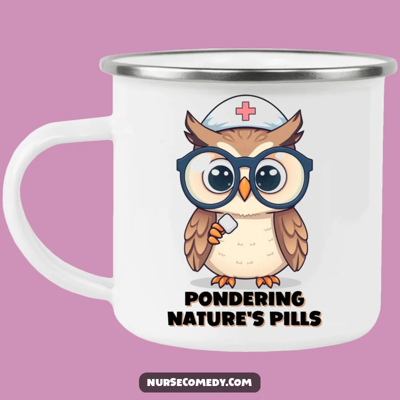 Funny Owl Nurse Camping Mug: Durable & Witty Spectacle Pill Drinkware