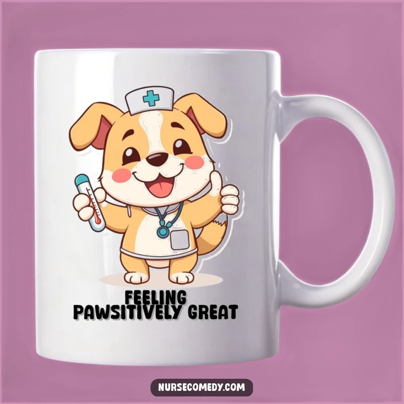 Funny Dog Nurse Mug: Happy Paws-onality, Thumbs Up Thermometer Gift for Nurses