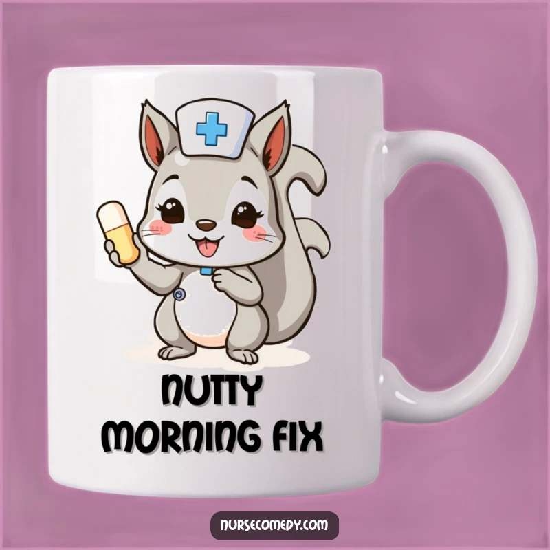 Funny Squirrel Nurse Mug: Cheerful Pill Giver, Great Doctor Gift