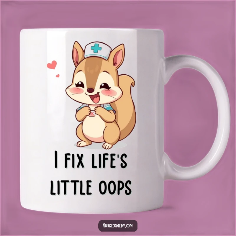 Funny Squirrel Nurse Mug - Tiny Boo-Boo Bandage Humor Gift