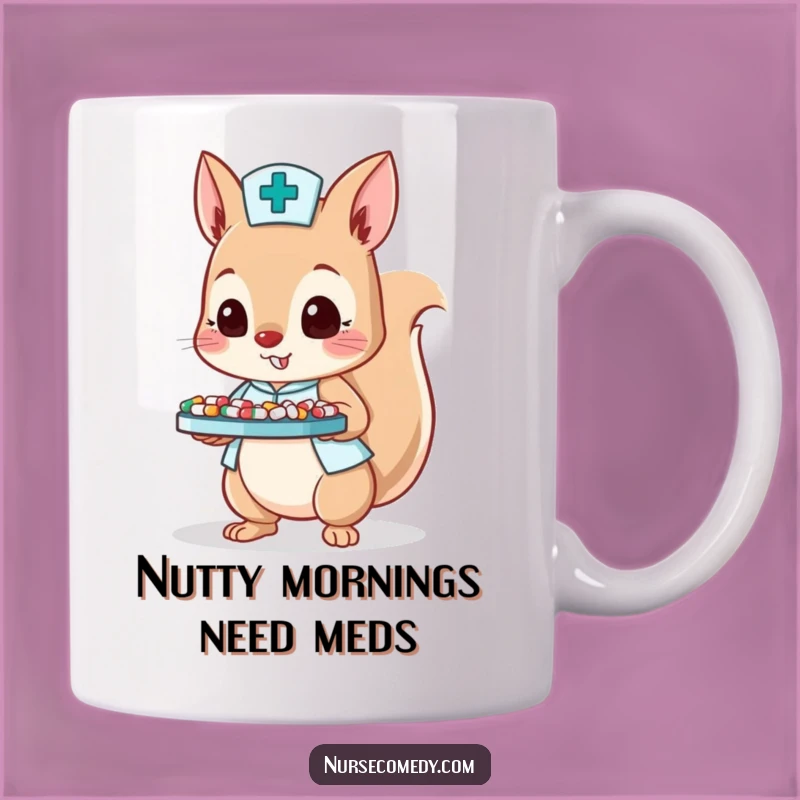 Start your day with a jolt of energy! This funny mug features a busy squirrel nurse expertly balancing medication.