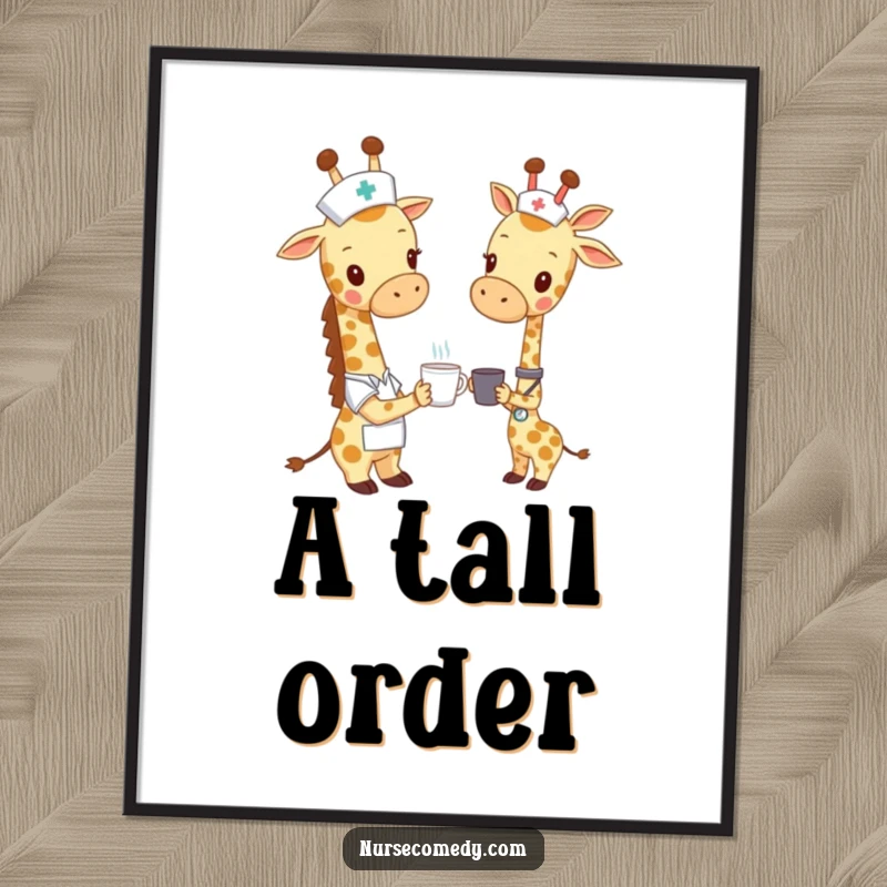 Funny giraffe nurse digital art print, a giraffe in nursing scrubs offering a tiny cup, ready for instant humorous display and gentle kindness.