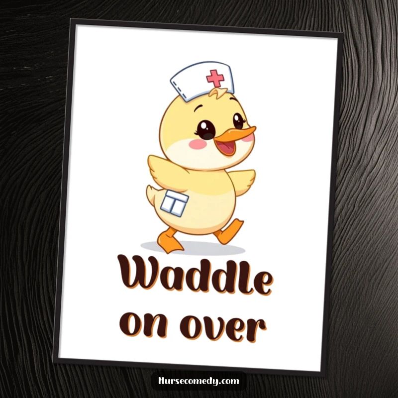 Funny Kawaii Duck Nurse Digital Art Print, cute cartoon duck waddling enthusiastically with a bright smile, cheerful printable decor.