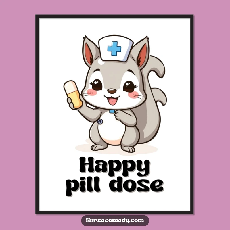 Funny Squirrel Nurse Digital Print: Cheerful Pill Art, Doctor Gift