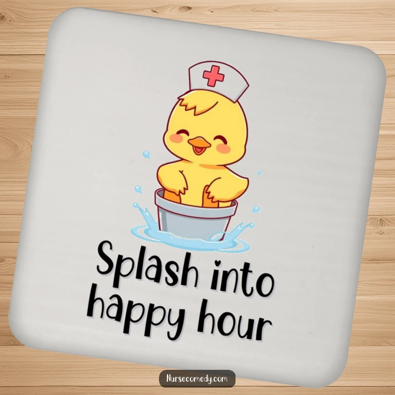 Funny Duck Nurse Drink Coaster: happy duck splashing water, protecting surfaces humorously.