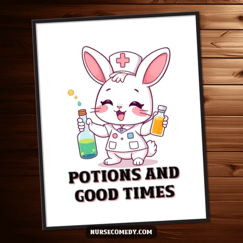 Funny Poster: An excited bunny nurse gleefully administers a bright, colorful potion. Vibrant, whimsical, and humorous art.
