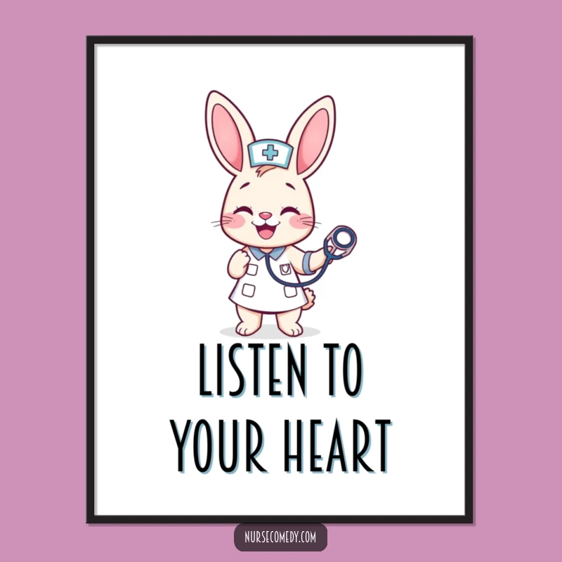Funny Kawaii Bunny Nurse Poster: Bring Cheerful Healing To Your Walls