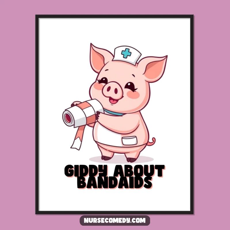 Funny Pig Nurse Poster: Glee Bandage Art, Whimsical Doctor Decor Gift