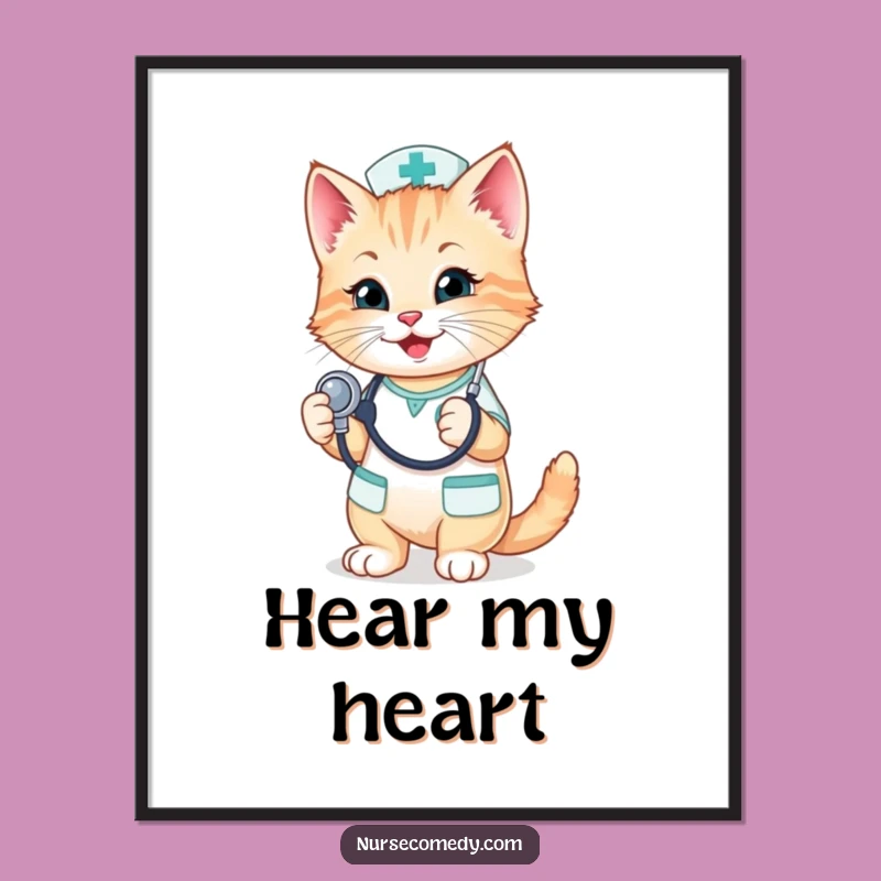 Funny Kitten Nurse Poster - Adorable Feline Wall Art