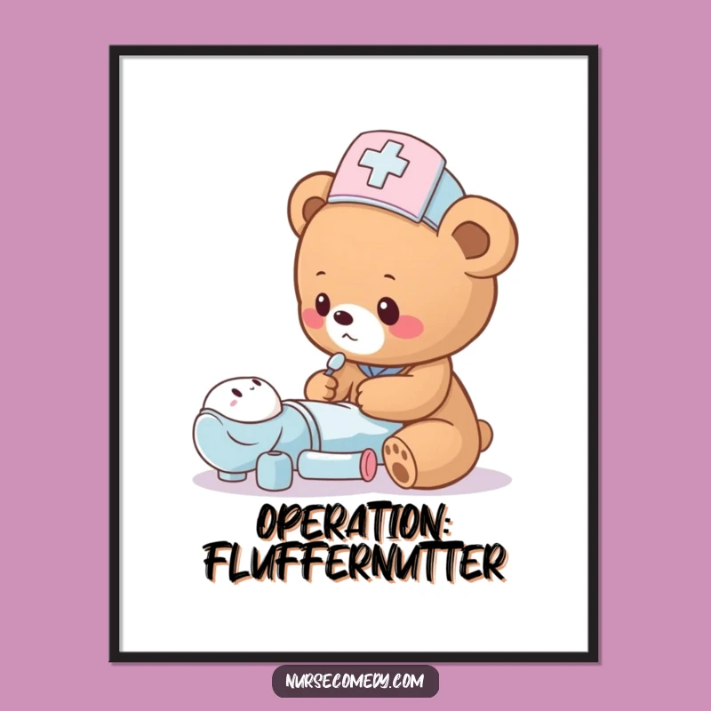 Funny Bear Cub Nurse Poster - Cute Teddy Hospital Wall Art