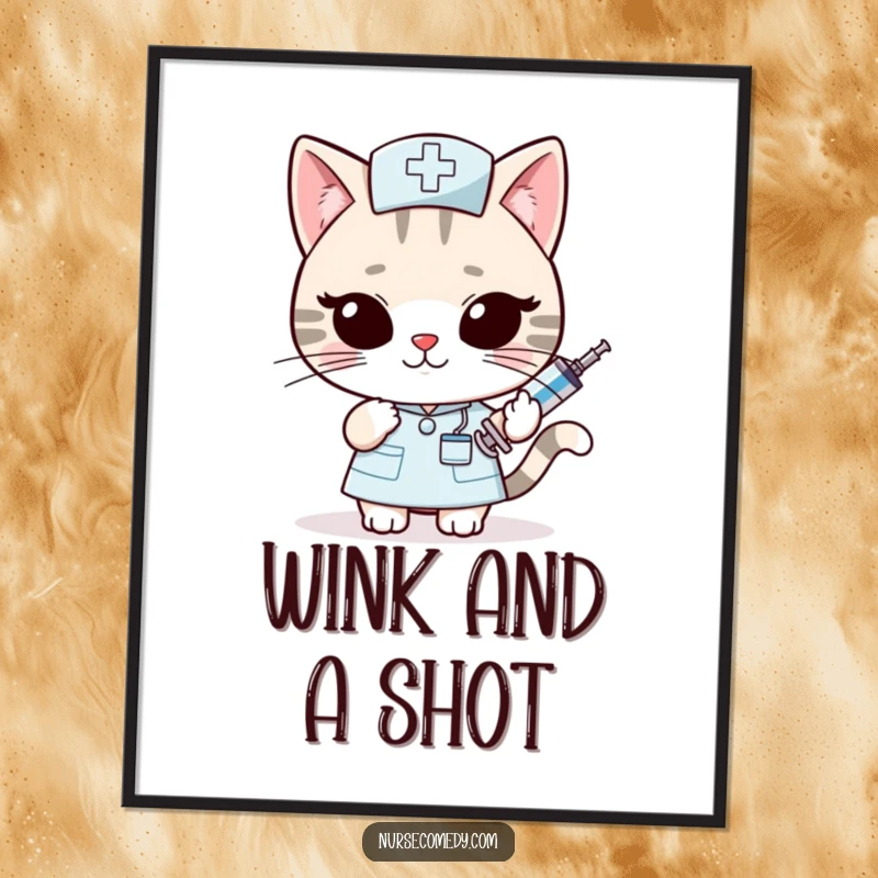Funny Kawaii Cat Nurse Poster: Slyly offering an oversized syringe with a wink, a hilariously mischievous and charming scene. Hilarious funny gift.
