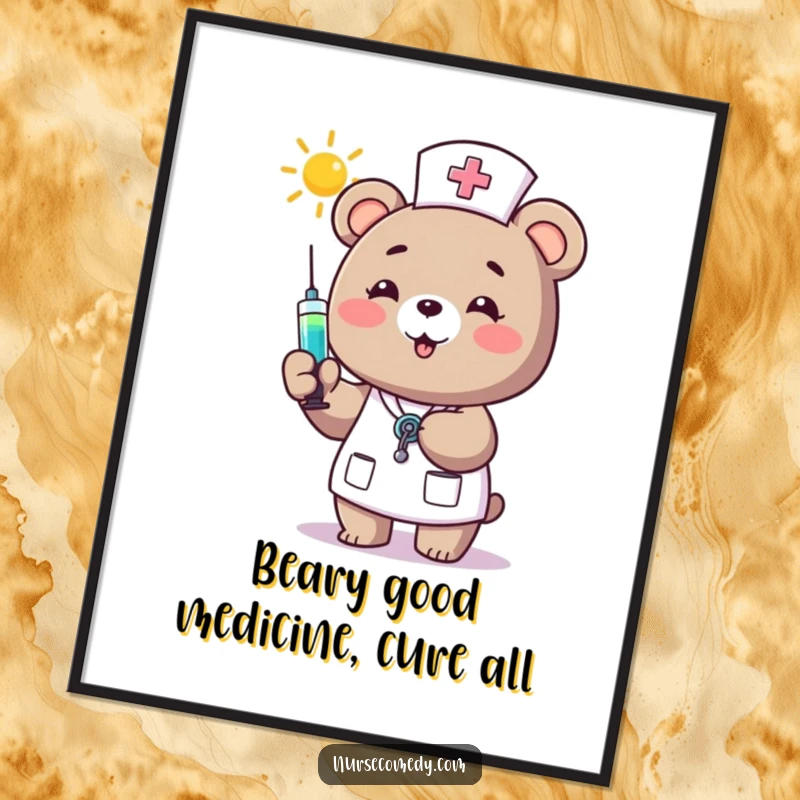 Funny Free Printable Wall Art: A happy bear nurse joyfully offers a syringe filled with radiant sunshine, spreading positivity.