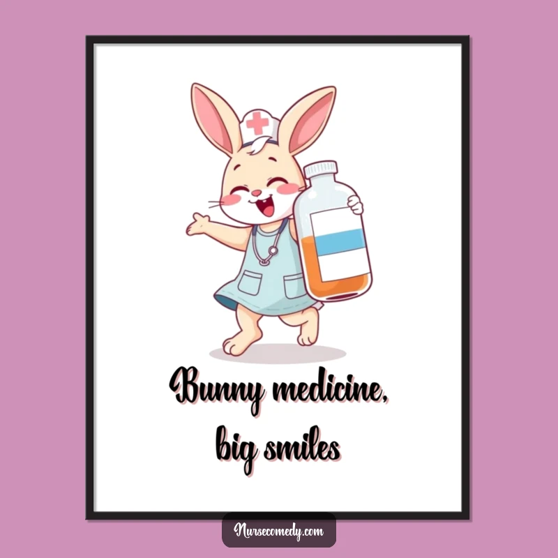 Free Printable Bunny Nurse Wall Art: Funny Medicine Downloadable Decor