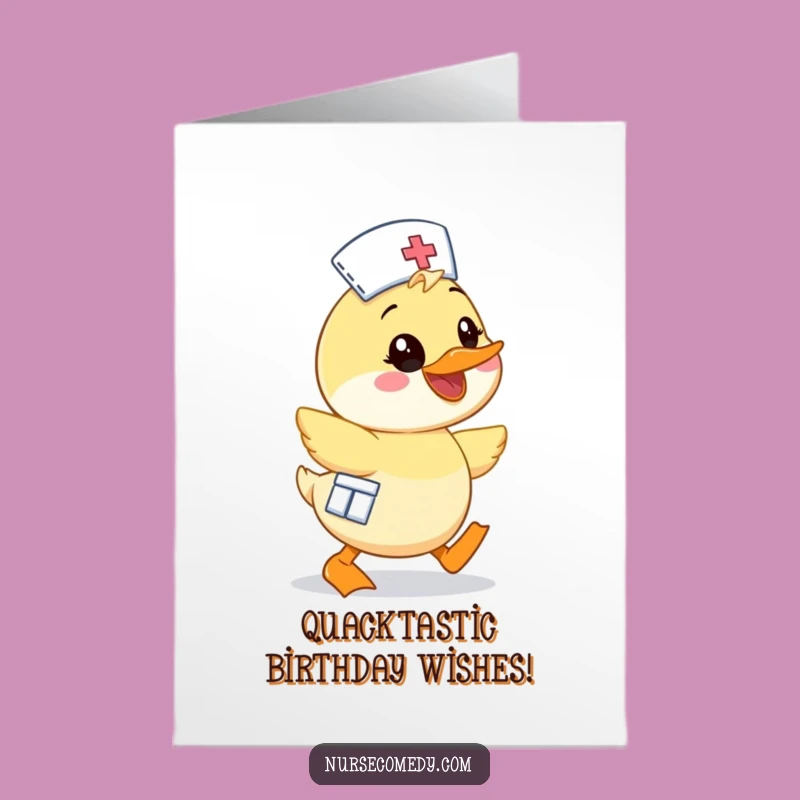 Free Printable Duck Nurse Birthday Card: Waddle-y Funny Doctor Downloadable Gift