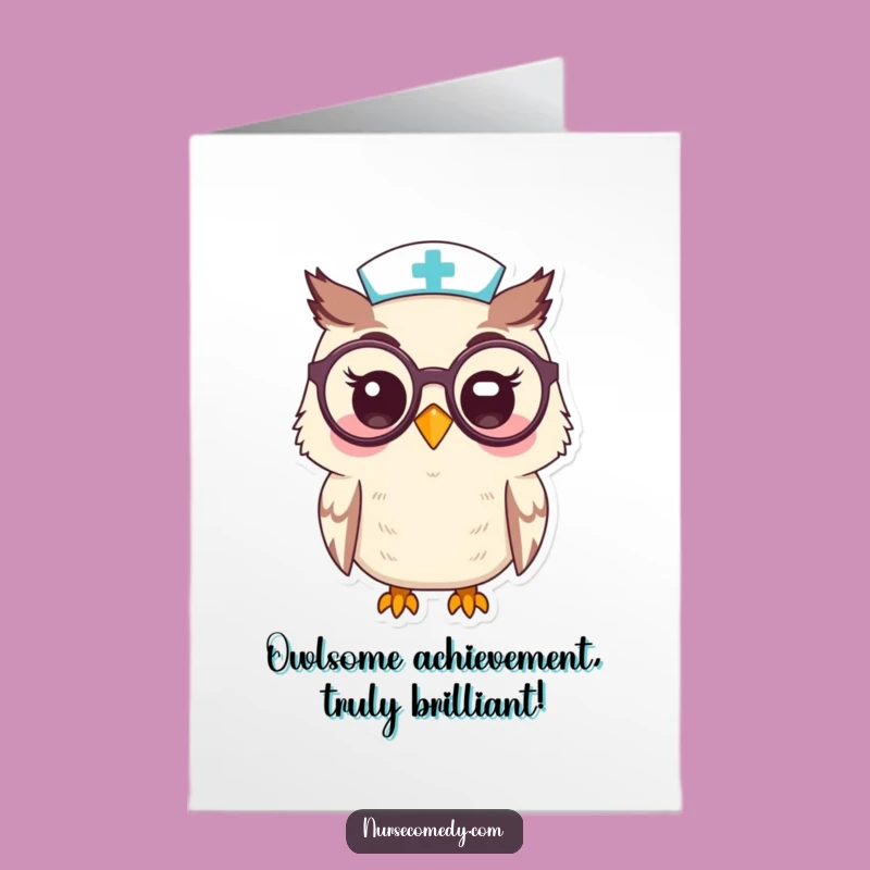 Free Printable Kawaii Owl Nurse Congrats Card: Smart & Funny DIY Download