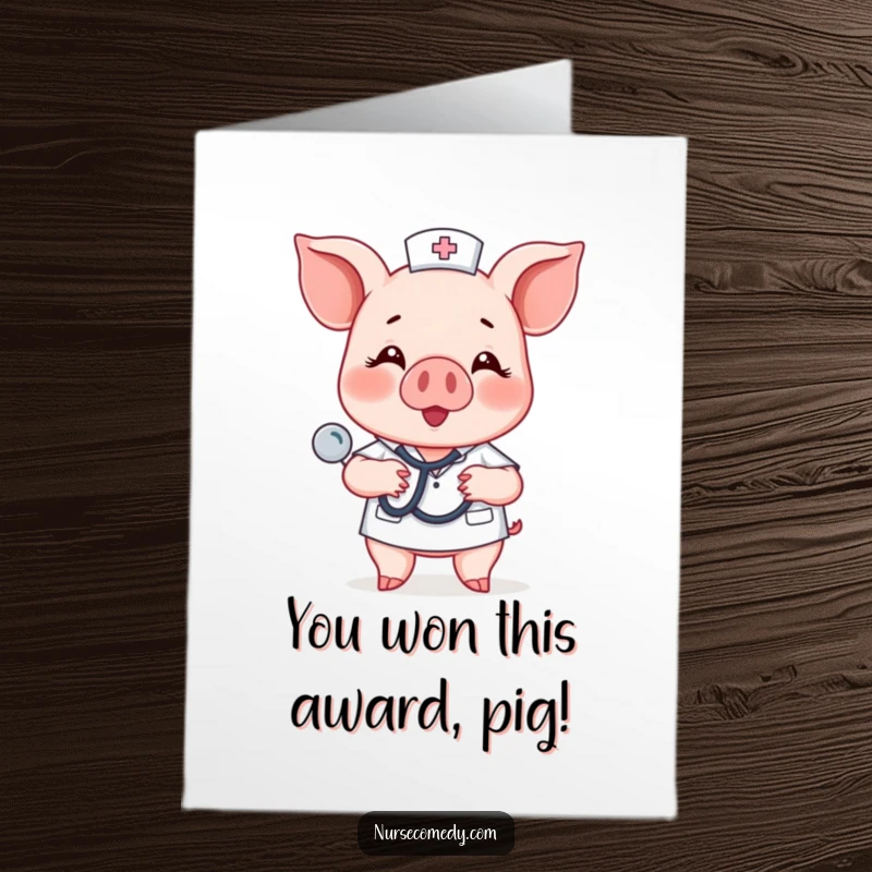 Funny Free Printable Congratulations Card: Piglet nurse happily taps a stethoscope, celebrating good news.