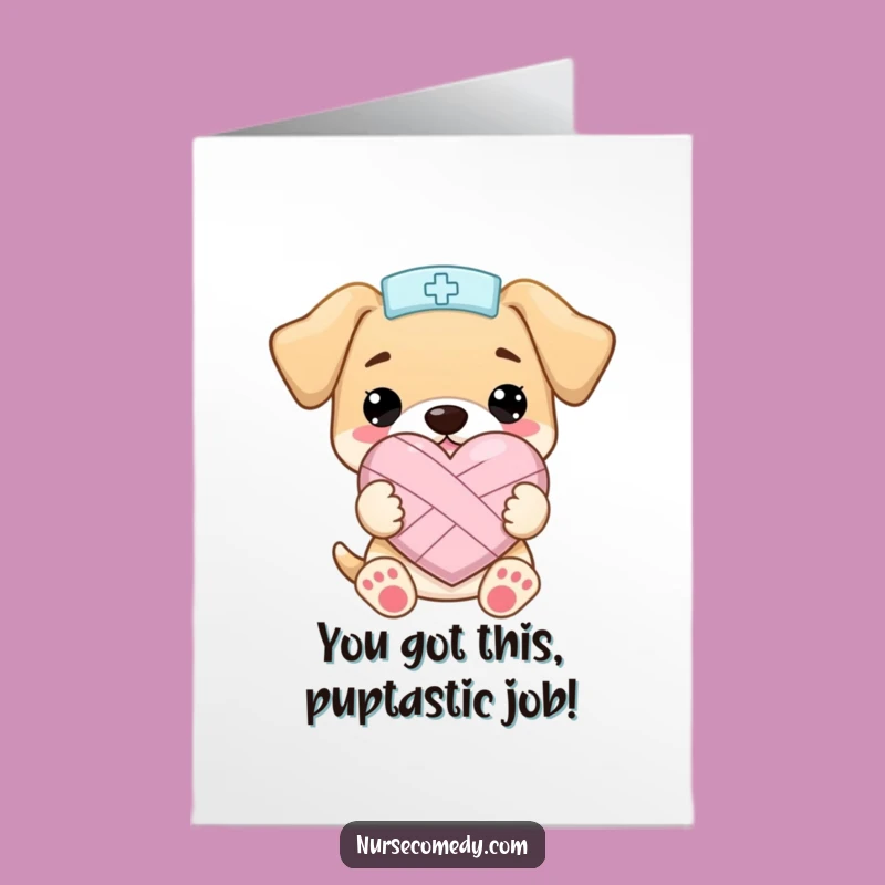 Free Printable Kawaii Puppy Nurse Congrats Card: Funny Love Theme, DIY Download