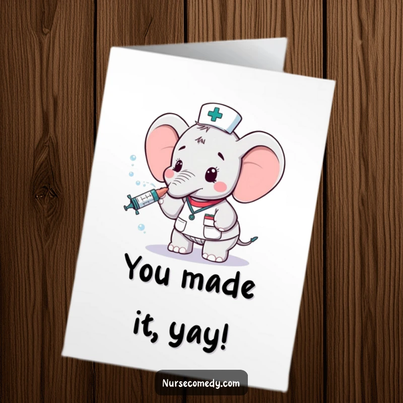 Funny Free Printable Congrats Card: Silly elephant nurse character spraying a celebratory mist from a syringe.