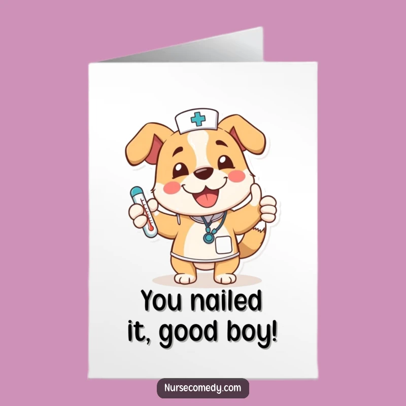 Free Printable Congrats Card: Joyful Dog Nurse Celebrates Success!