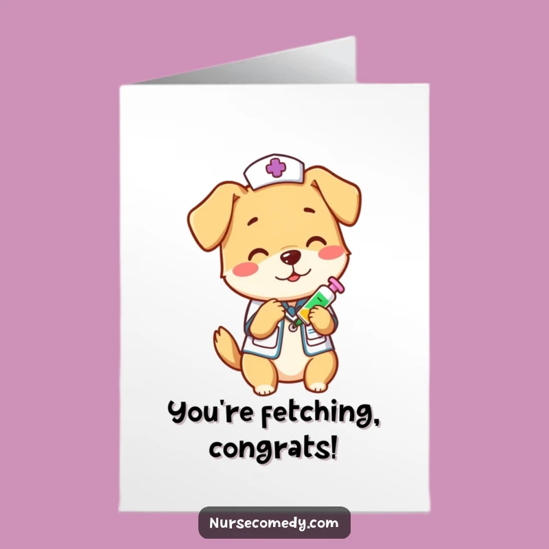 Free Printable Dog Nurse Congrats Card: Downloadable Gift for Health & Happiness!