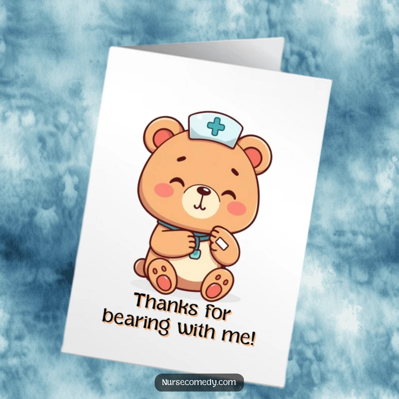 Funny Free Printable Thank You Card: A cheerful bear nurse bandages a tiny paw, showing thanks for warm support.