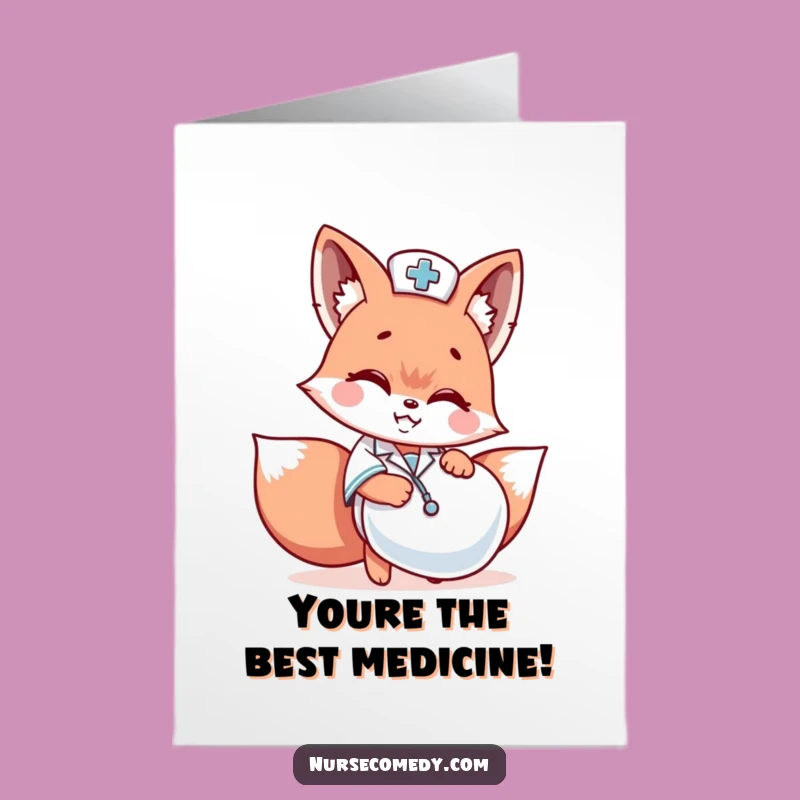 Free Printable Thank You Card: Funny Nurse Fox Pill Greeting - Downloadable