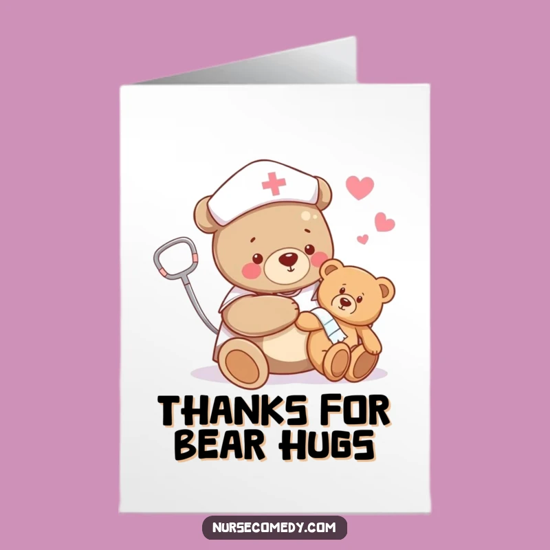 Free Printable Thank You Card: Bear Nurse Teddy - Caring Downloadable Gift