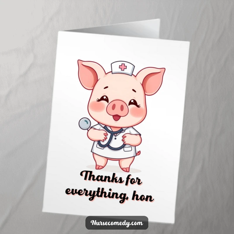 Funny Free Printable Thank You Card: Piglet nurse happily taps a stethoscope on a chest, saying thanks.