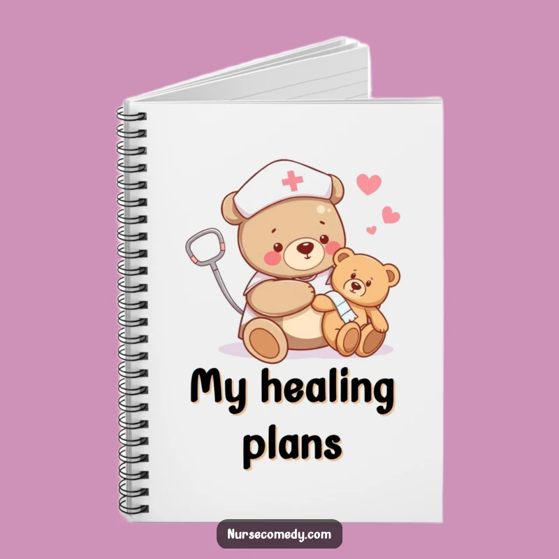 Funny Bear Nurse Notebook: Journal Your Caring Thoughts