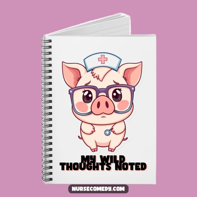 Funny Pig Nurse Notebook: Surprised Thoughts - Write Your Laughs!
