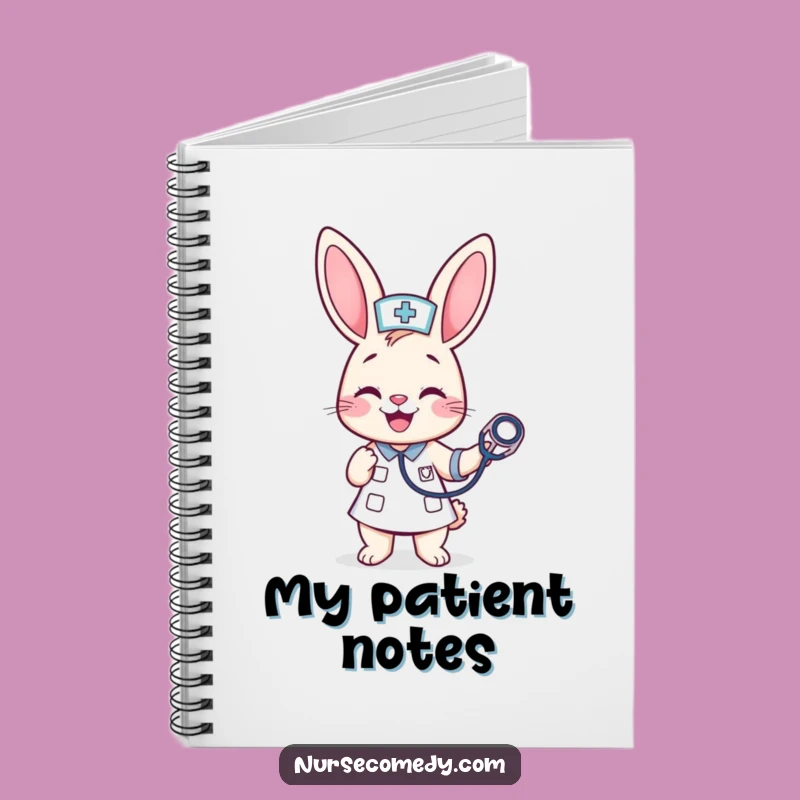 Funny Kawaii Bunny Nurse Notebook: Jot Down Notes With Care