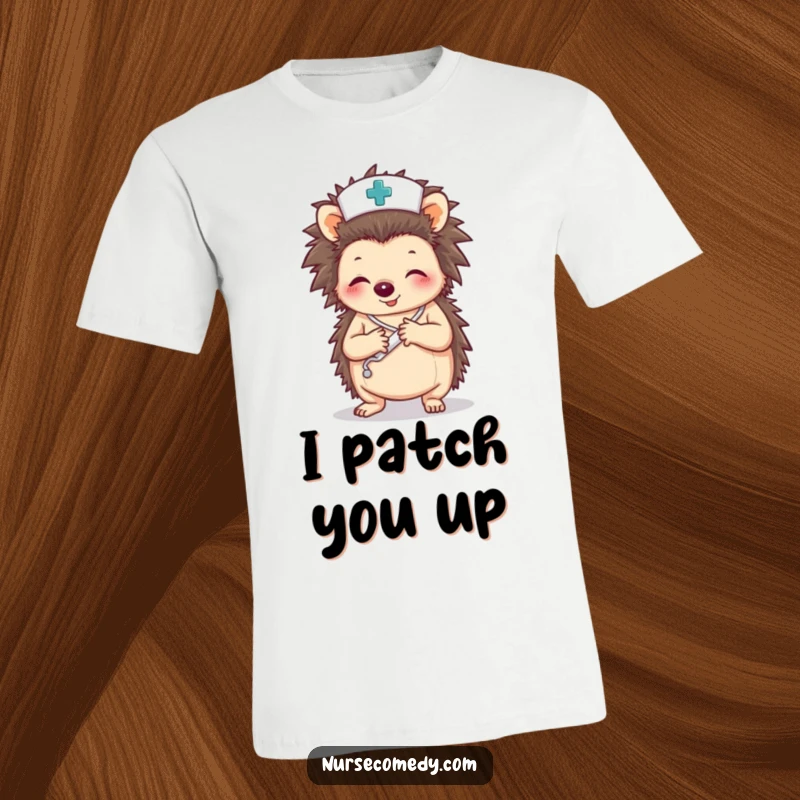 Funny t-shirt with a hedgehog nurse character carefully wrapping a paw with a bandage, emphasizing care and comfort.