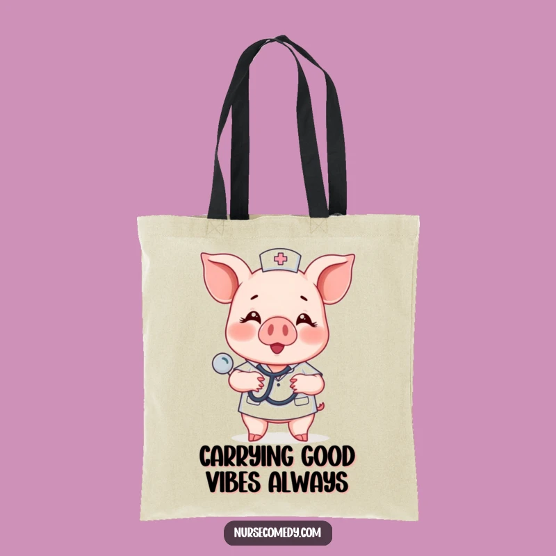 Funny Piglet Nurse Tote Bag - Carry Your Caring Spirit